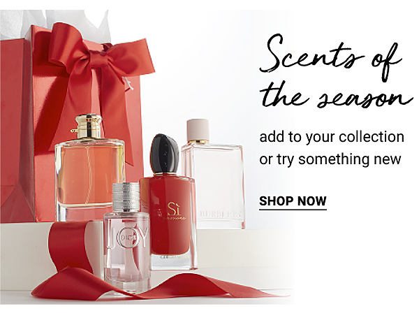 Scents of the Season - Add to your collection or try something new - Shop Now