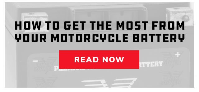 How to get the most from your motorcycle battery