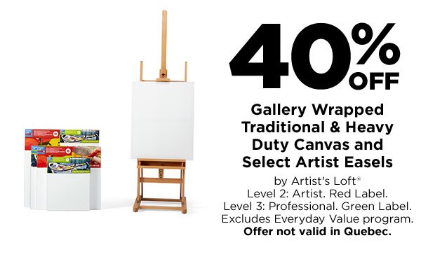 Gallery Wrapped Traditional & Heavy Duty Canvas and Select Artist Easels