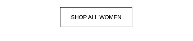 SHOP ALL WOMEN