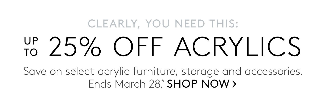 up to 25% off acrylics