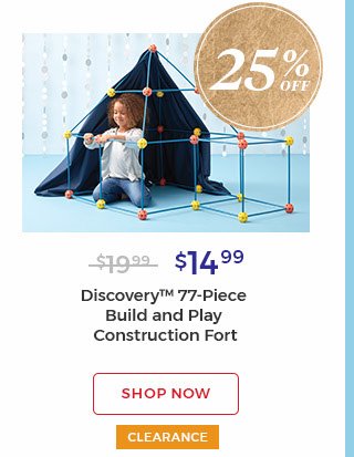 25% off $14.99 Discovery(TM) 77-piece build and play construction fort shop now clearance.