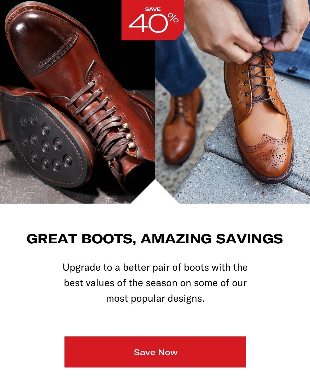 Save on Boots Now