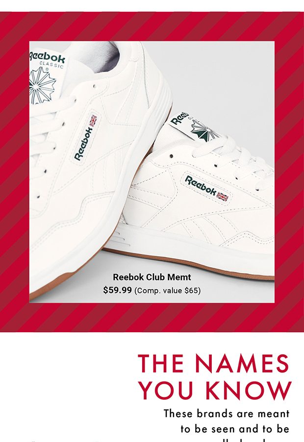 Reebok CLub Memt $59.99