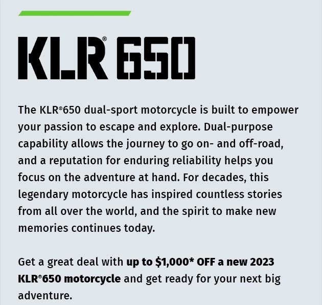 Up to $1,000 OFF KLR® 650