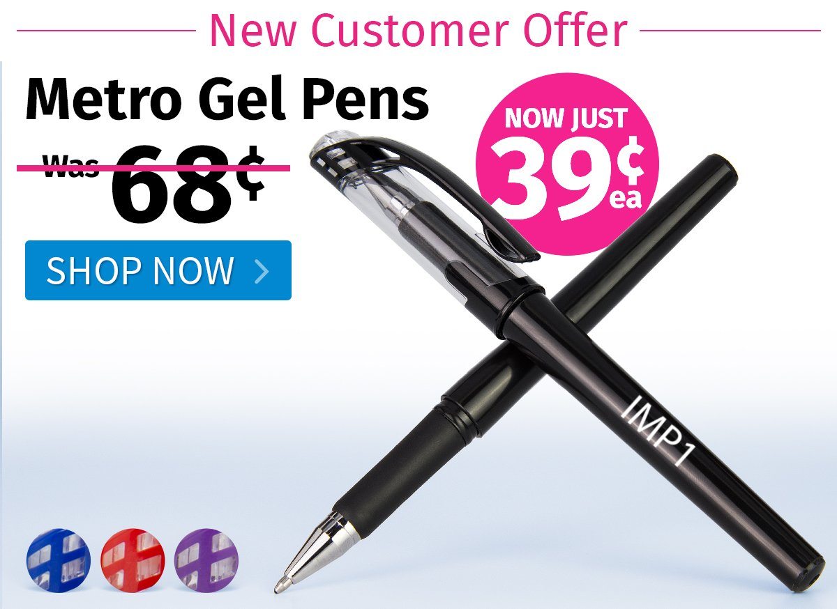 Metro Gel Pens for only 39¢ each!