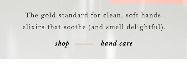 Shop hand care.