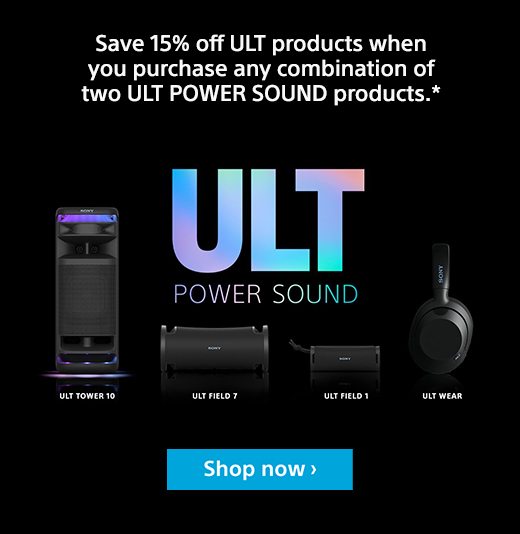 Save 15% off ULT products when you purchase any combination of two ULT POWER SOUND products.* | ULT POWER SOUND | Shop now