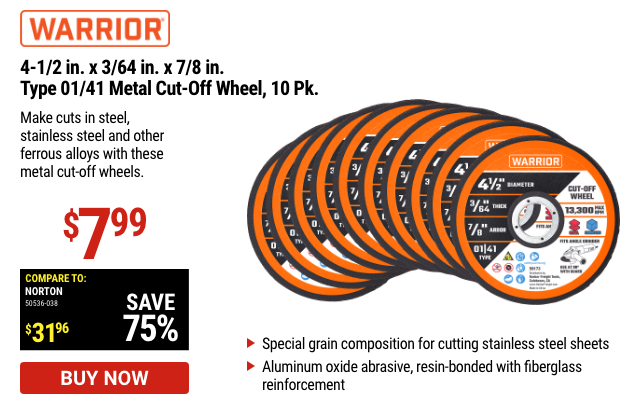 WARRIOR: 4-1/2 In. X 3/64 In. X 7/8 In. Type 01/41 Metal Cut-Off Wheel, 10 Pk.