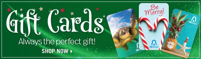 Gift Cards - Always the perfect gift! Shop Now