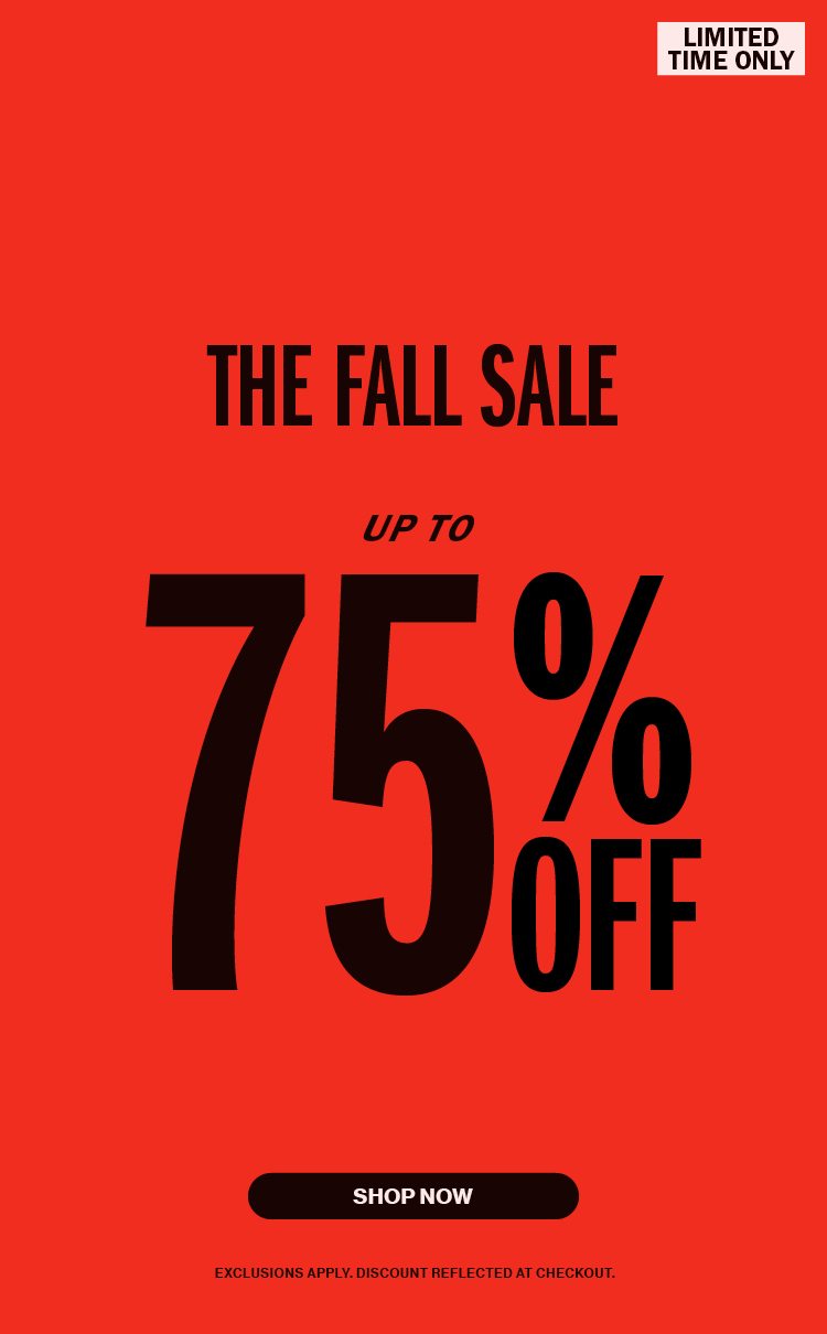 The Fall Sale | Shop Now