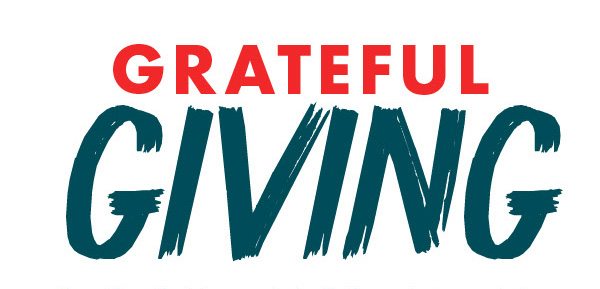 GRATEFUL GIVING