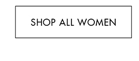 SHOP ALL WOMEN