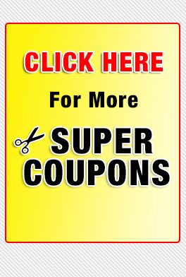 Click Here for more super coupons