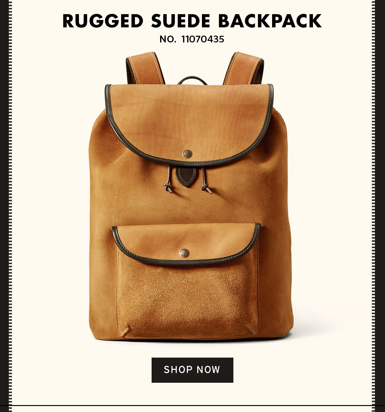 RUGGED SUEDE BACKPACK. SHOP NOW