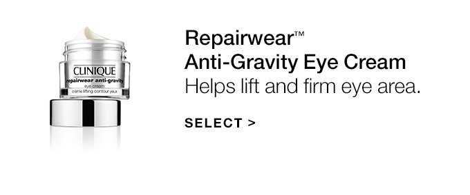 Repairwear(TM) Anti-Gravity Eye Cream Helps lift and firm eye area. SELECT