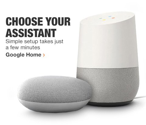 Choose Your | Assistant | Google Home