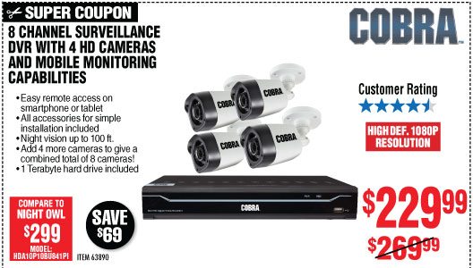 Coupons for COBRA 8 Channel Surveillance DVR with 4 HD Cameras and Mobile  Monitoring Capabilities – Item 63890