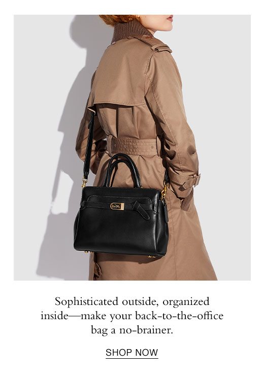 Sophisticated outside, organized inside - make your back-to-the-office bag a no-brainer. SHOP NOW