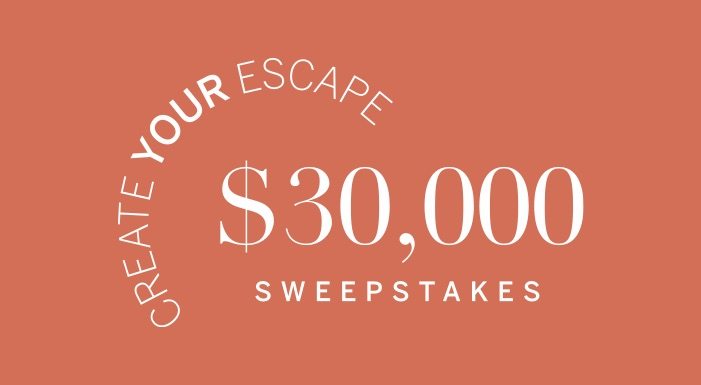 Create Your Escape $30,000 Sweepstakes