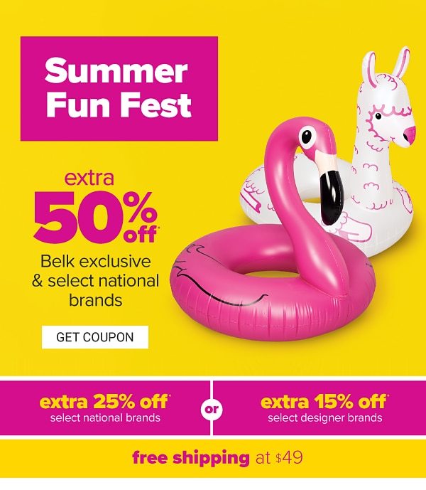 Summer Fun Fest - extra 50% off Belk exclusive & select national brands | extra 25% off select national brands or extra 15% off select national brands | free shipping at $49. Get Coupon.
