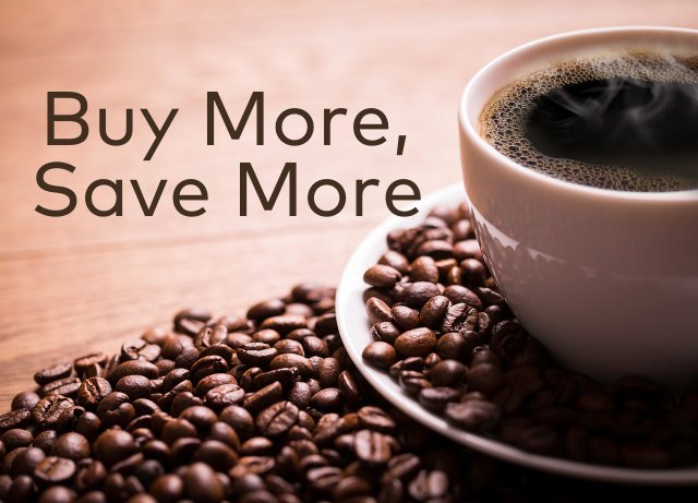 Buy More, Save More