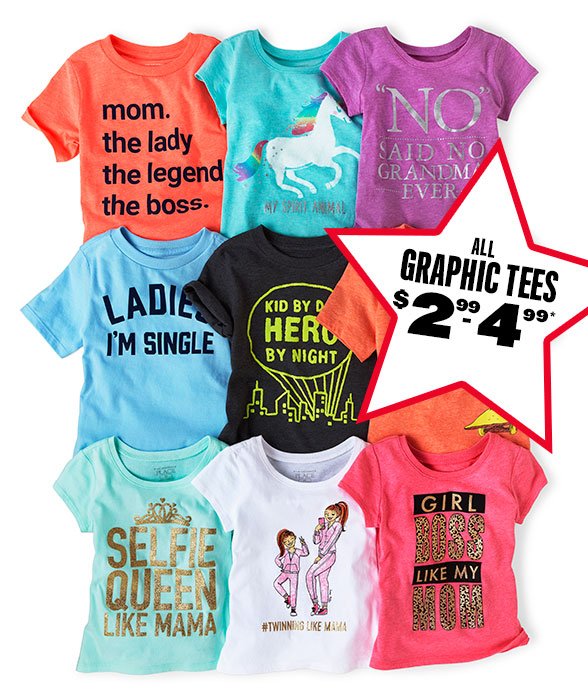 All Graphic Tees $2.99 to $4.99