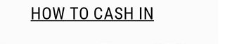 How to Cash In