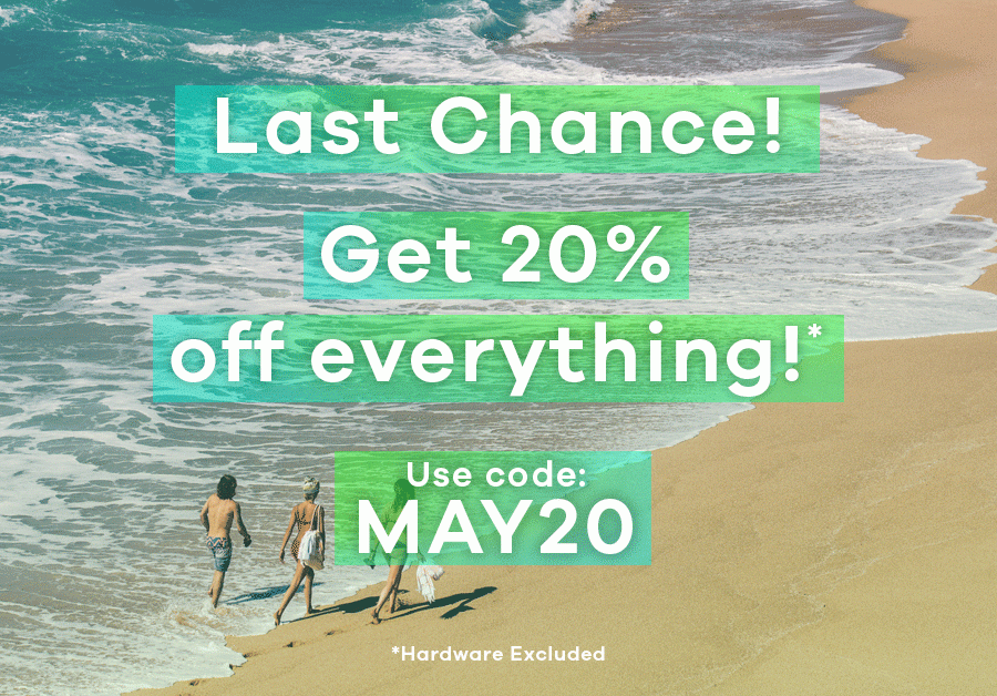 Last Chance - Get 20% Off Everything!