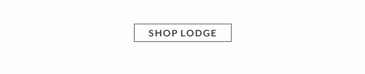Shop Lodge