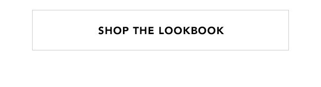 SHOP THE LOOKBOOK