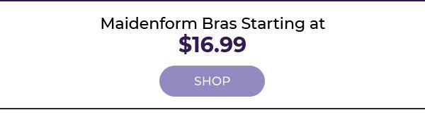 Maidenform bras starting at $16.99 - Turn on your images