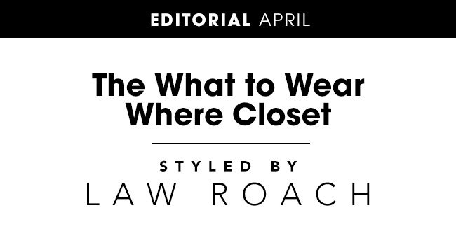 The What to Wear Where Closet