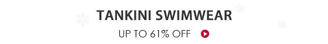 Tankini Swimwear Up To 61% Off