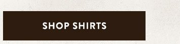 Shop Men’s Shirts »