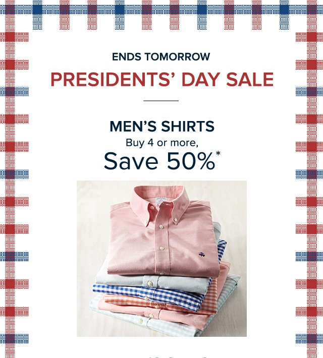 ENDS TOMORROW | PRESIDENTS' DAY SALE