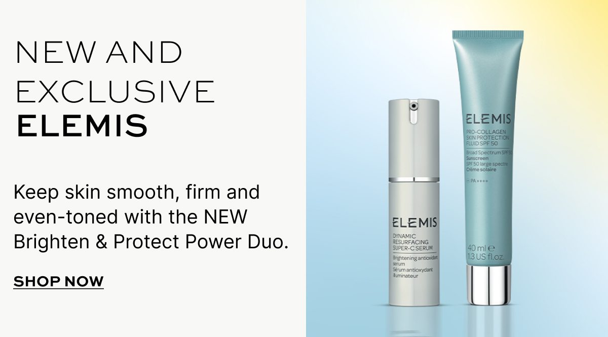 NEW AND EXCLUSIVE ELEMIS