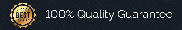 100% QUALITY GUARANTEE