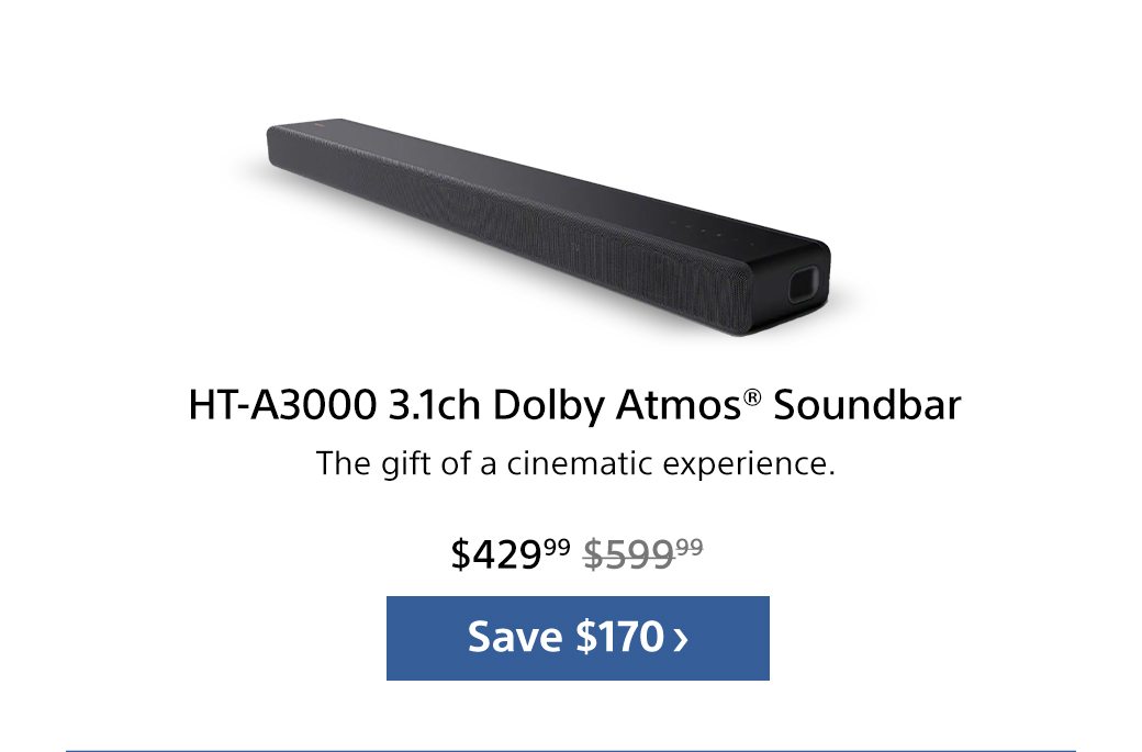 HT-A3000 3.1ch Dolby Atmos Soundbar | Save $170