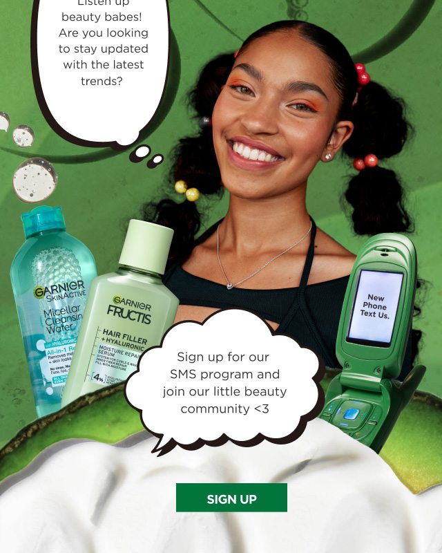 Sign up for Garnier SMS