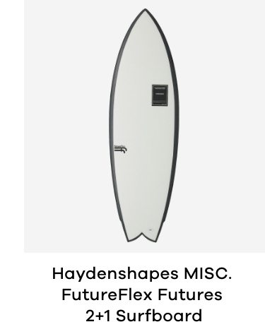 Haydenshapes MISC. FutureFlex Futures 2+1 Surfboard
