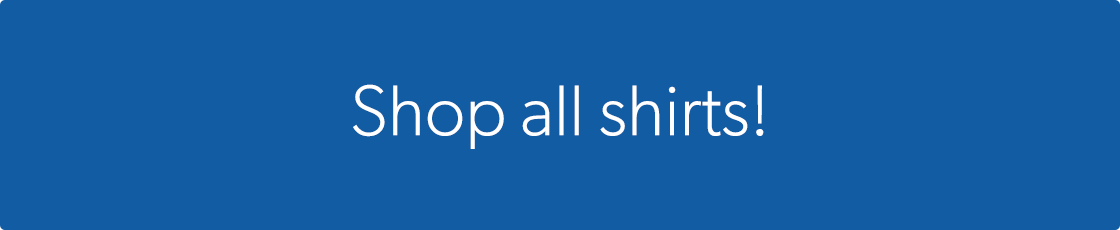 Shop all shirts!