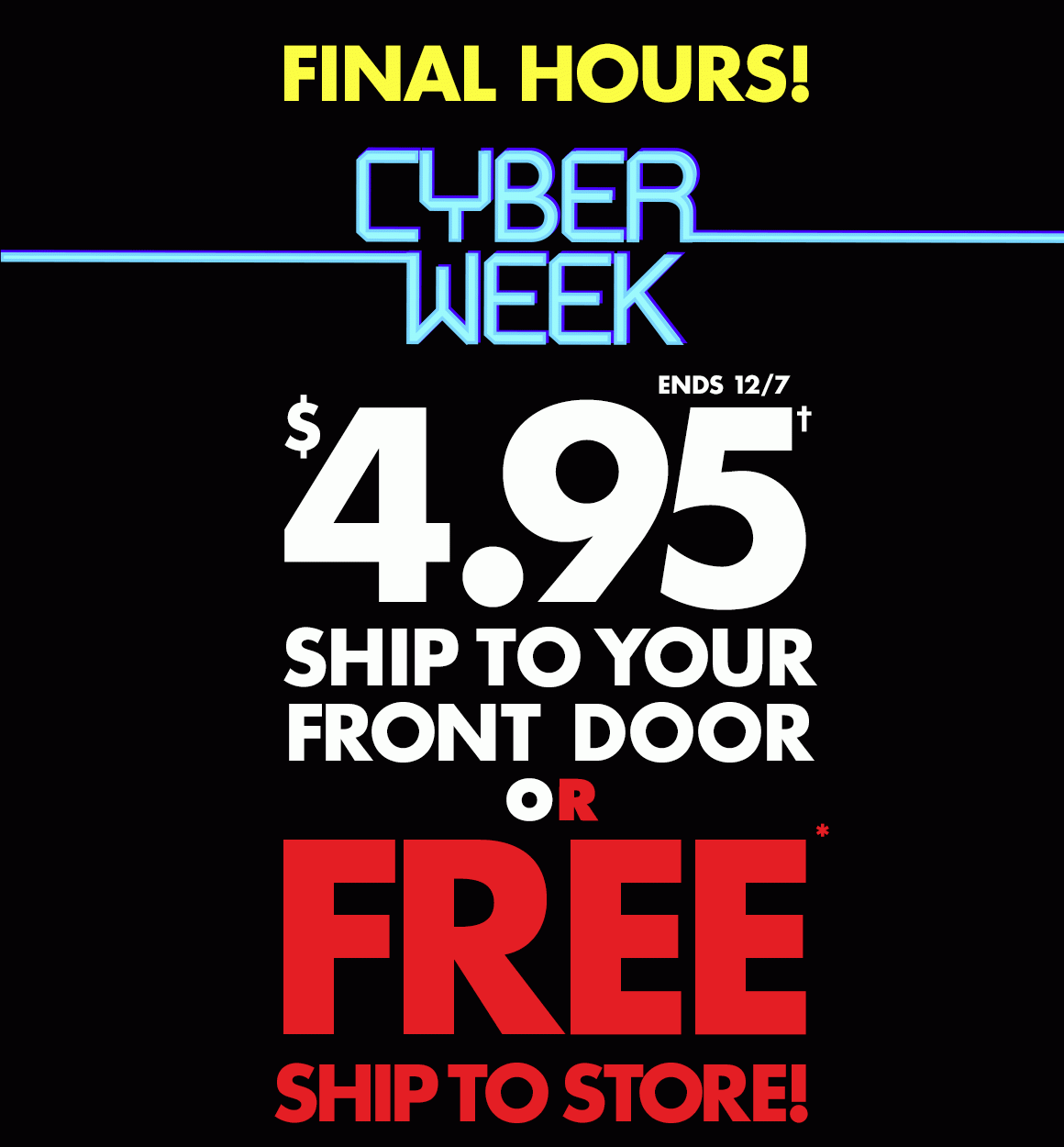 Final Hours of Discounted Shipping!