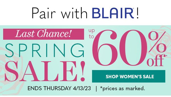 LAST CHANCE SPRING SALE up to 60% OFF - SHOP WOMEN'S SALE
