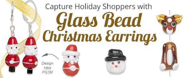 Capture Holiday Shoppers with Glass Bead Christmas Earrings