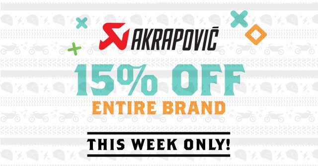 Akrapovic 15% Off Entire Brand - This Week Only!