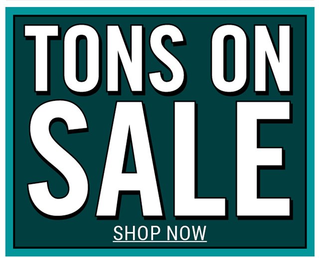 Tons on Sale