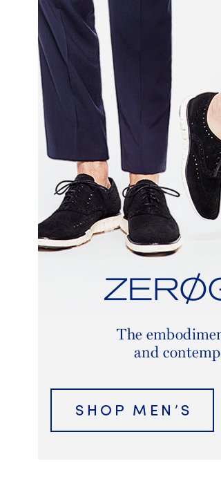 ZEROGRAND The embodiment of innovation and contemporary design. Shop Men's