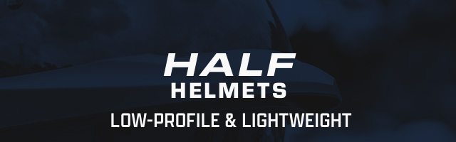 Half Helmets