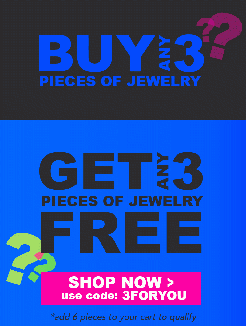 Buy 3 Get 3 Free | use code: 3FORYOU